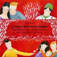 La storia della nostra famiglia.