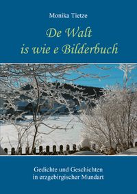 De Walt is wie e Bilderbuch