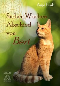 Sieben Wochen Abschied von Bert