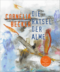 Die Rätsel der Alme