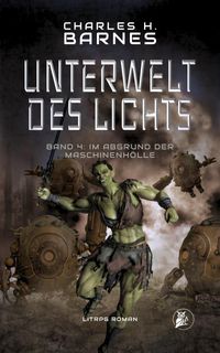 Unterwelt des Lichts (4)