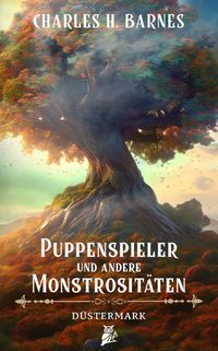 Puppenspieler und andere Monstrositäten (11)
