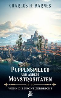Puppenspieler und andere Monstrositäten (12)