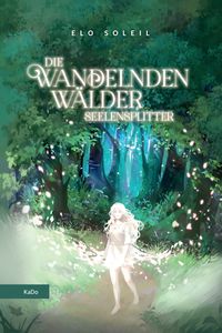Die wandelnden Wälder