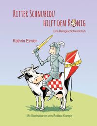 Ritter Schnubidu hilft dem König