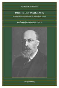 Die Ära Guido Adler (1898 -1927)