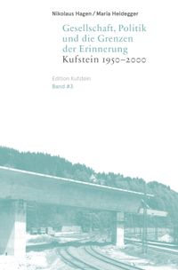 Gesellschaft, Politik und die Grenzen der Erinnerung