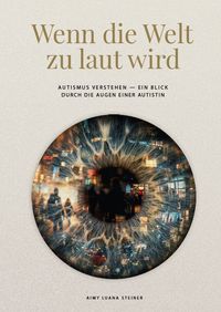 Wenn die Welt zu laut wird