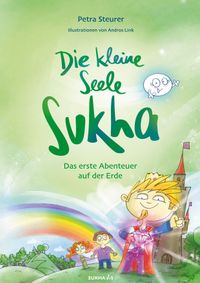 Die kleine Seele Sukha