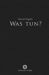 Was tun?