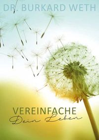 Vereinfache Dein Leben