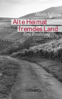 Alte Heimat Fremdes Land