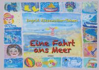 Eine Fahrt ans Meer