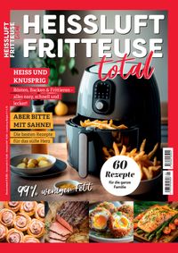 Heissluftfritteuse total Kochbuch Airfryer