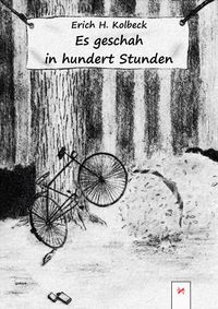 Es geschah in hundert Stunden