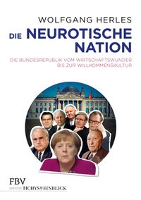 Die neurotische Nation