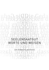SeelenSAATgut