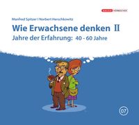 Wie Erwachsene denken II
