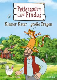 Pettersson und Findus – Kleiner Kater – große Fragen