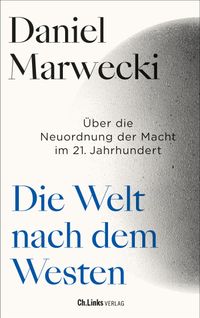 Die Welt nach dem Westen