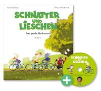 Schnatter and Lieschen - Das große Radrennen (Inkl. CD)