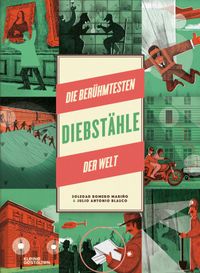 Die berühmtesten Diebstähle der Welt