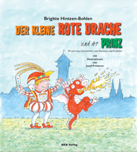 Der kleine rote Drache und der Prinz