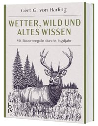 Wetter, Wild und altes Wissen