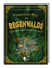 Verborgene Welt des Regenwaldes