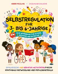 Selbstregulation für 3- bis 6-Jährige