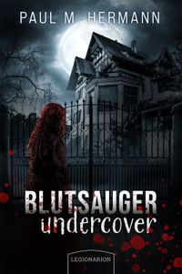 Blutsauger undercover