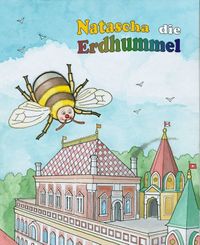 Natascha die Erdhummel
