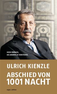 Abschied von 1001 Nacht