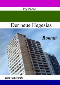 Der neue Hegesias