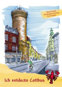 Ich entdecke Cottbus