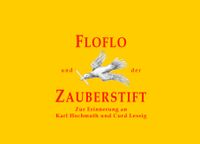 Floflo und der Zauberstift