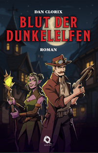 Dan Clorix - Blut der Dunkelelfen