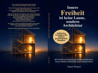 Innere Freiheit ist keine Laune, sondern Architektur