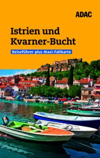 Istrien und Kvarner-Bucht
