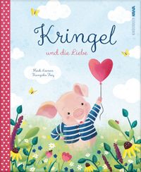 Kringel und die Liebe