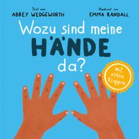 Wozu sind meine Hände da?