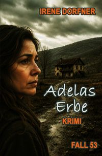 Adelas Erbe