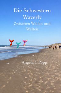 Die Schwestern Waverly
