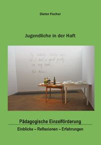 Jugendliche in der Haft