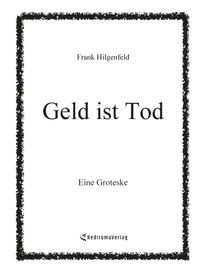 Geld ist Tod (Hardcover-Version)