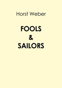 Fools & Sailors