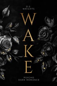 WAKE