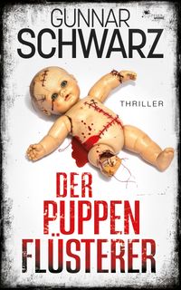 Der Puppenflüsterer (Thriller)