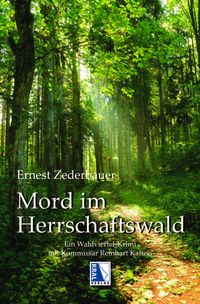 Mord im Herrschaftswald