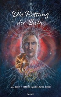 Die Rettung der Liebe